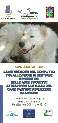 Convegno "La mitagazione del conflitto tra allevatori di bestiame e predatori nelle aree protette attraverso l'utilizzo del cane pastore abruzzese da lavoro"