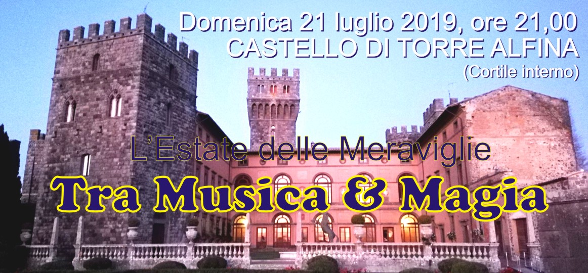 L'estate delle Meraviglie - MUSICA & MAGIA