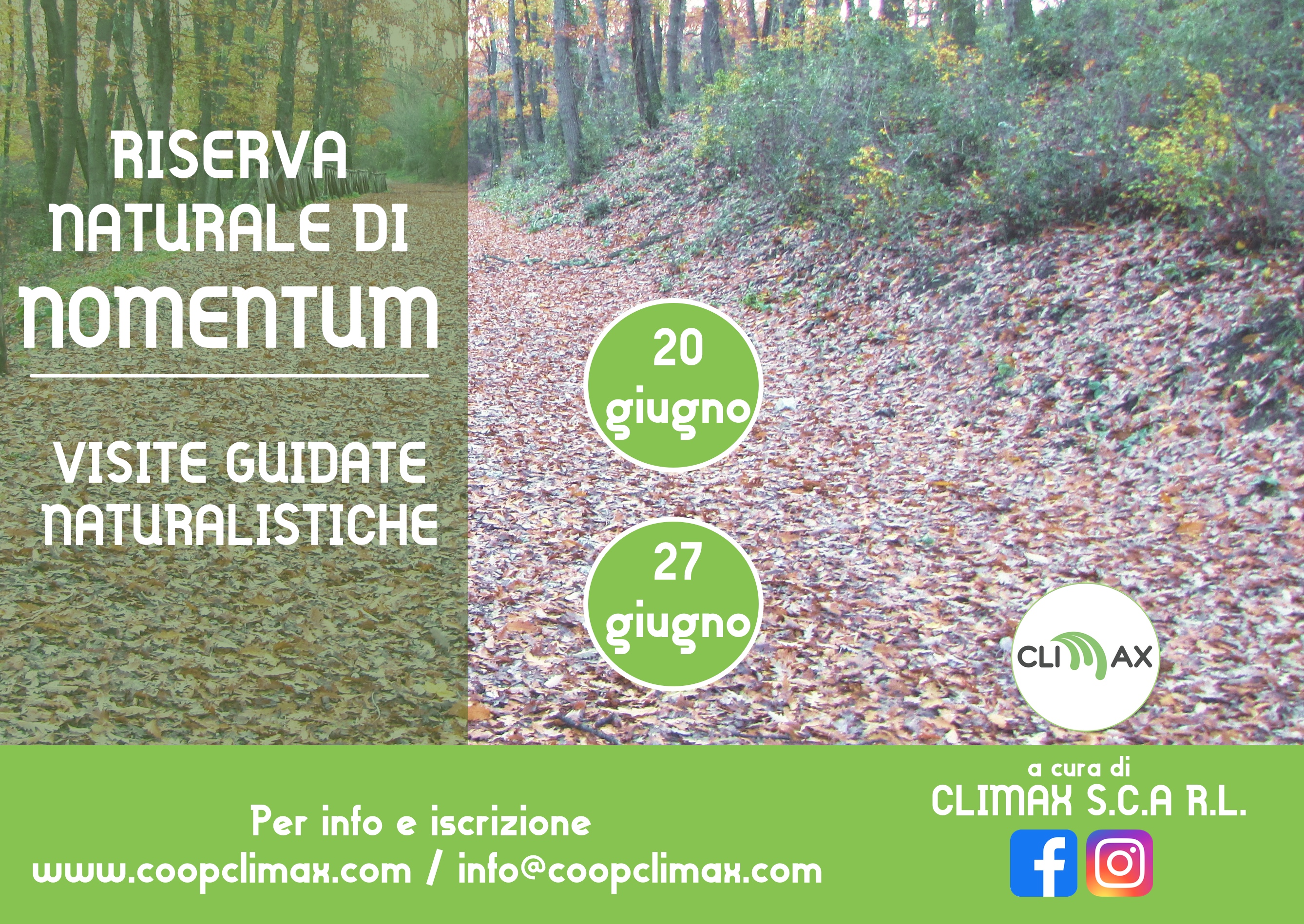 La società cooperativa Climax promuove per le date del 20 giugno e 27 giugno 2020 due uscite a carattere naturalistico