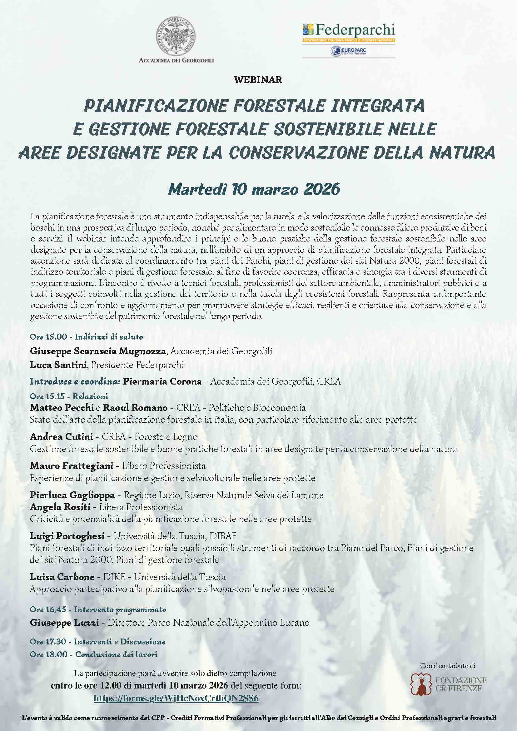 WEBINAR PIANIFICAZIONE FORESTALE INTEGRATA E GESTIONE FORESTALE SOSTENIBILE NELLE AREE DESIGNATE PER LA CONSERVAZIONE DELLA NATURA