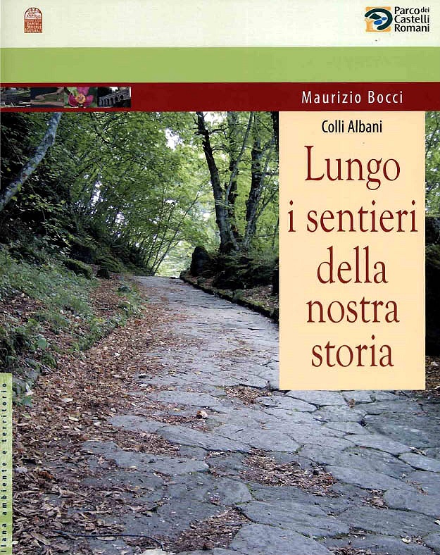 Lungo i sentieri della nostra storia
