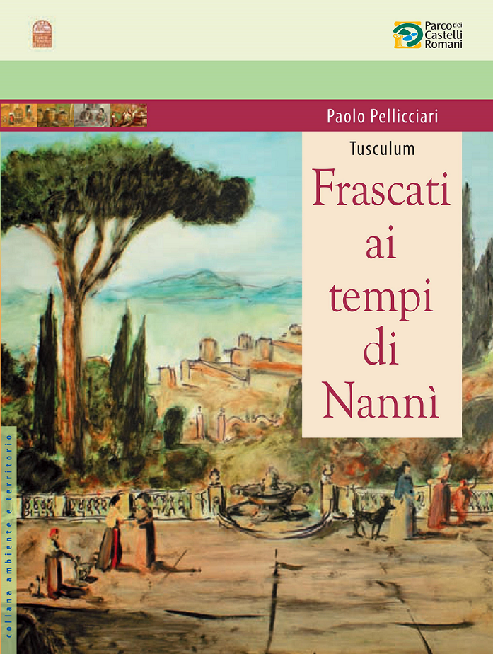 Frascati ai tempi di Nannì