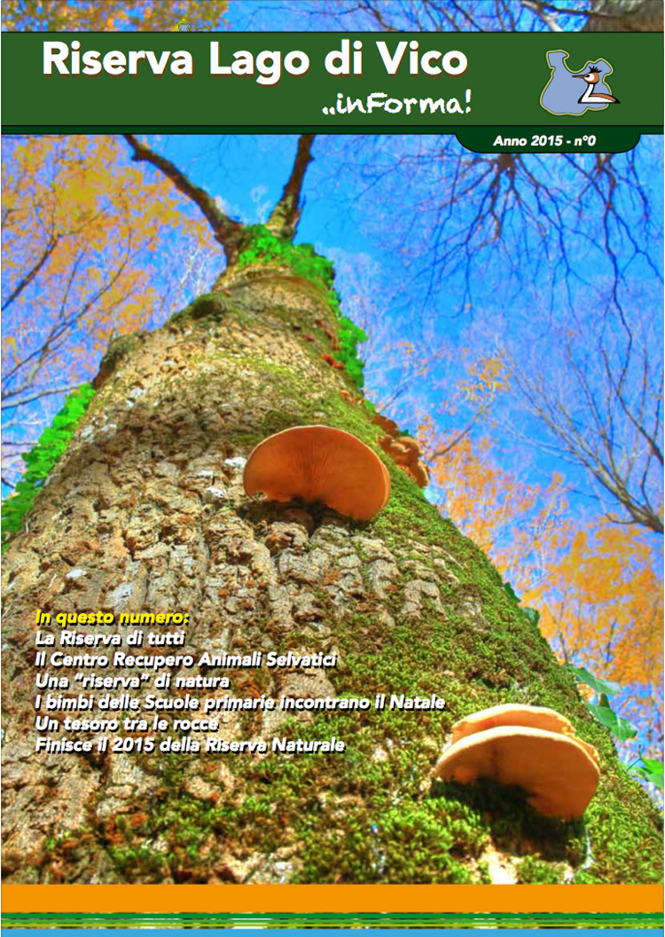 Riserva Lago di Vico.. Informa! numero 0/2015