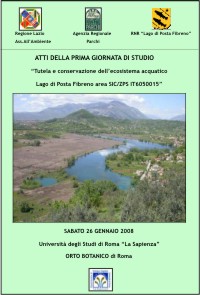 ATTI DELLA PRIMA GIORNATA DI STUDIO "Tutela e conservazione dell'Ecosistema acquatico Lago di Posta Fibreno area SIC/ZPS IT6050012"