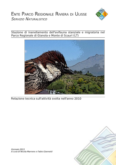 Stazione di inanellamento dell'avifauna stanziale e migratoria nel Parco Regionale di Gianola e Monte di Scauri