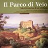 Il Parco di Veio. L'identità storica di un territorio