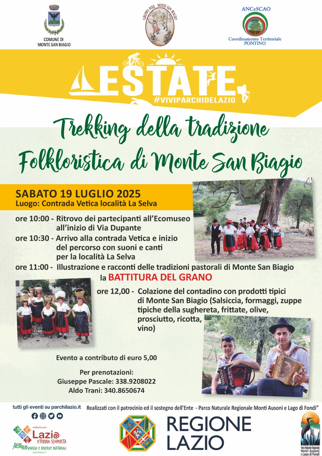 Trekking della tradizione folkloristica di Monte San Biagio<br /> sabato 19 luglio 2025