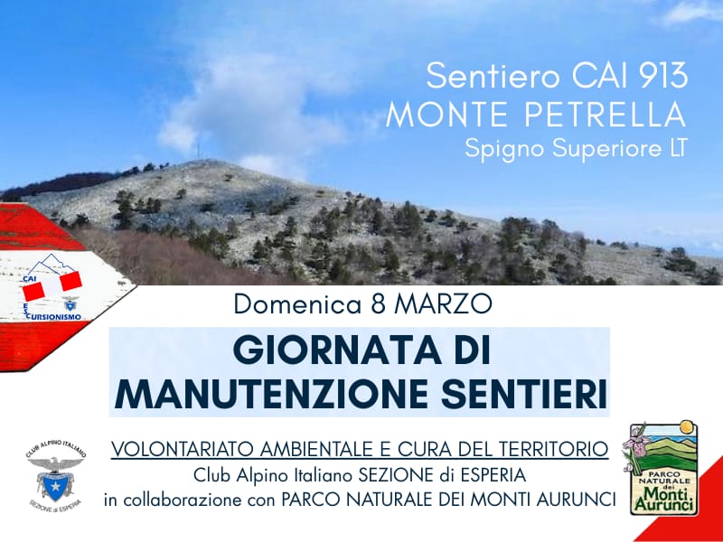 Manutenzione dei sentieri degli Aurunci: volontari CAI al lavoro sul percorso per il Monte Petrella
